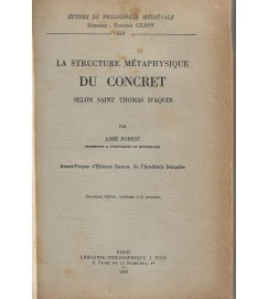 La Structure Metaphysique Du Concret - Aime Forest