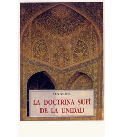 La Doctrina Sufi de La Unidad - Leo Schaya