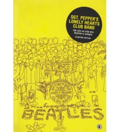 Sgt Peppers Lonely Hearts Club Band - Clinton Heylin