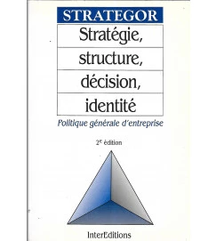Strategor Stratégie Structure Decision Identité Politique Generale ... - autor não identificado 