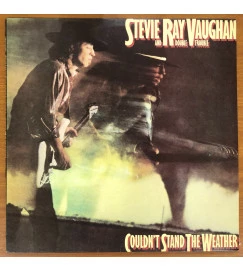 LP - STEVIE RAY VAUGHAN AND DOUBLE TROUBLE -  COULDN'T STAND THE WEATHER