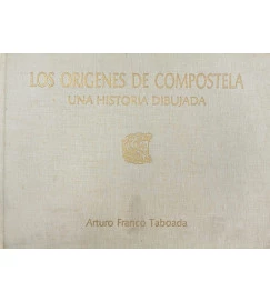 Los Origenes de Compostela - una Historia Dibujada